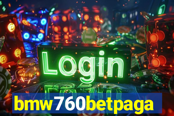 bmw760betpaga