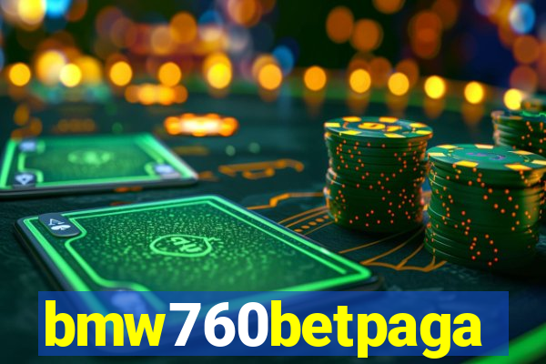 bmw760betpaga