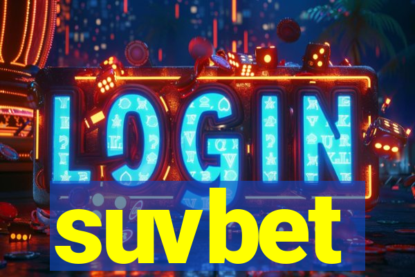 suvbet