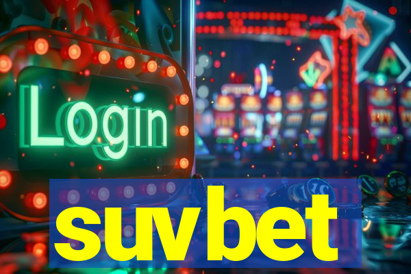 suvbet