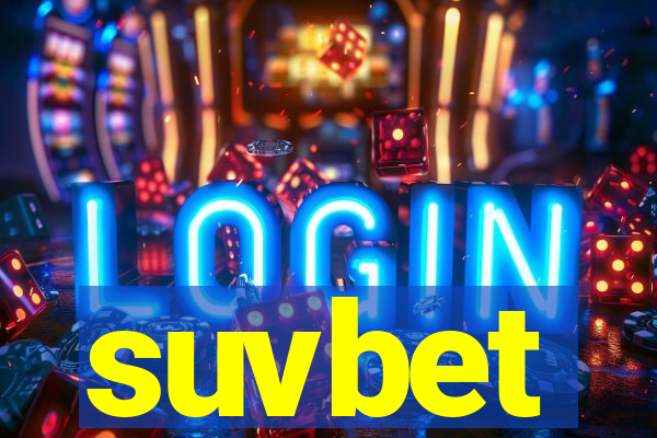 suvbet