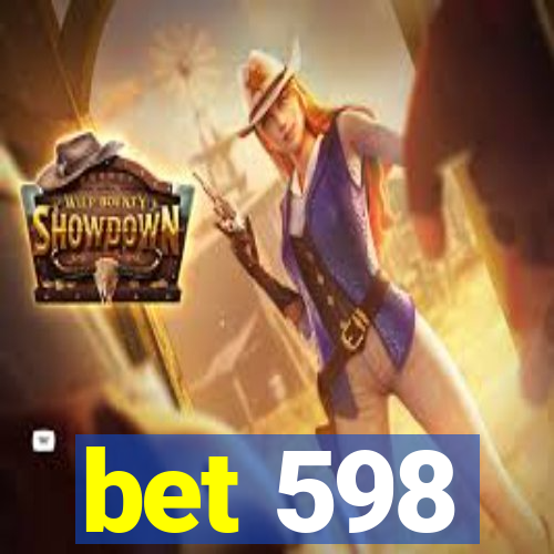 bet 598