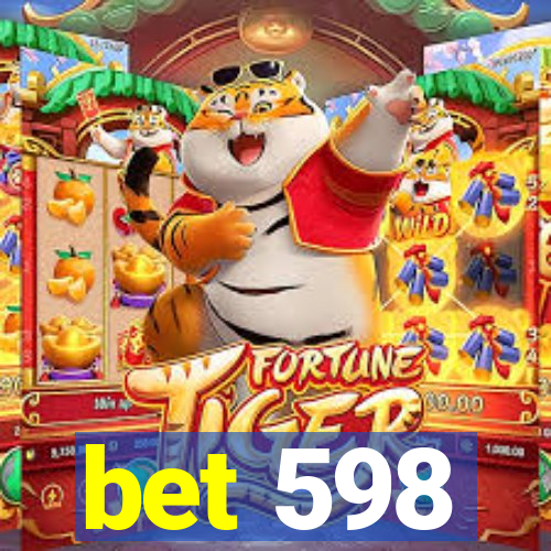 bet 598