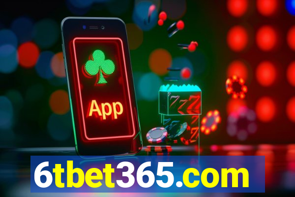 6tbet365.com