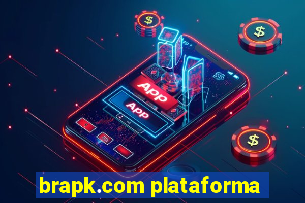 brapk.com plataforma