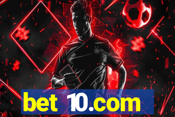 bet 10.com