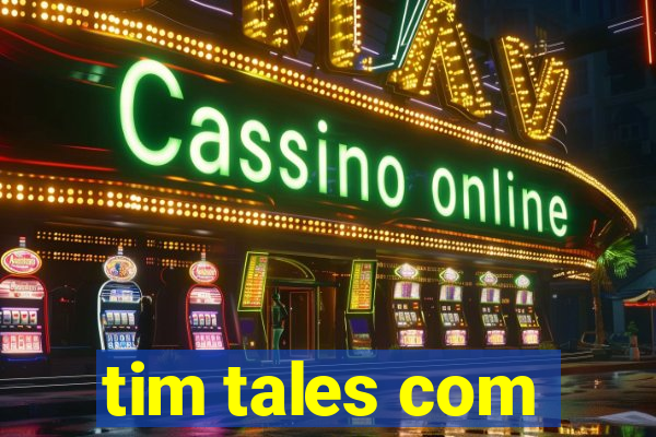 tim tales com