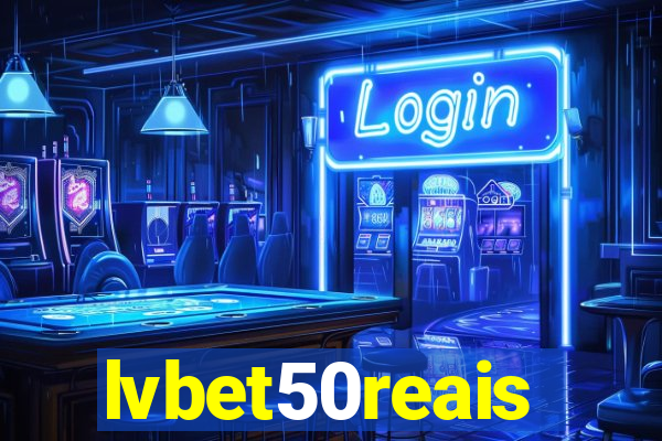 lvbet50reais