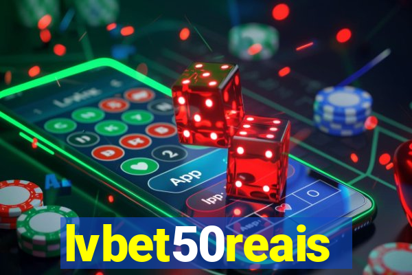 lvbet50reais