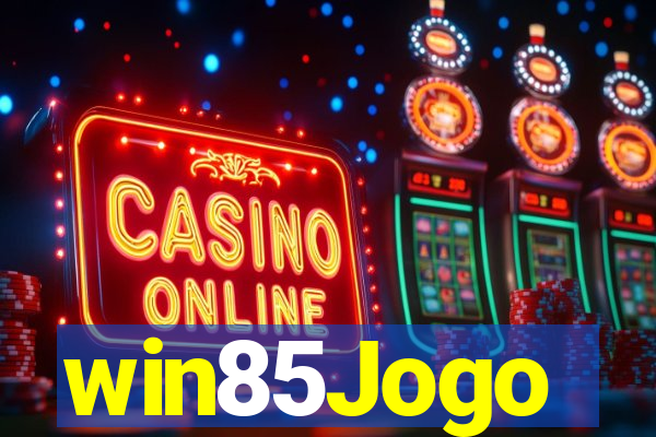 win85Jogo