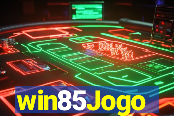 win85Jogo