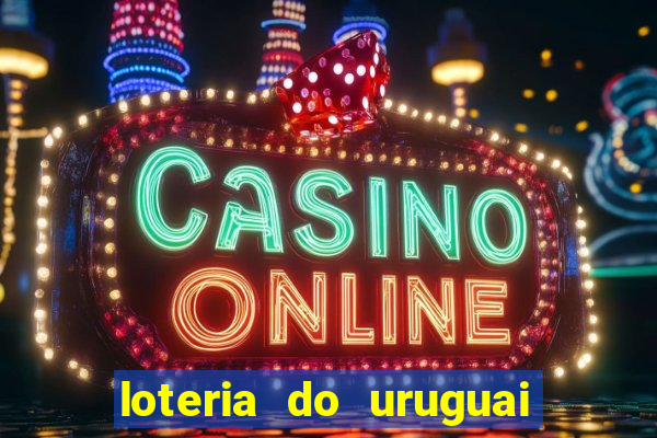 loteria do uruguai 21 horas