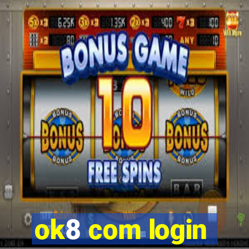 ok8 com login