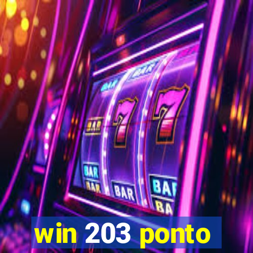 win 203 ponto
