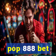 pop 888 bet