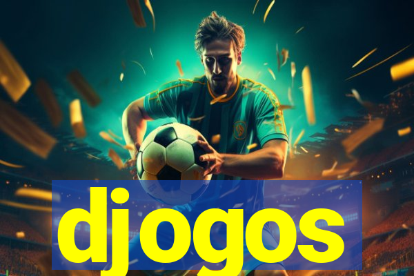 djogos
