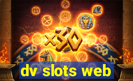 dv slots web