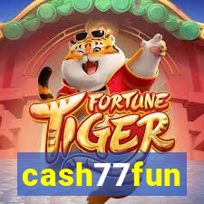 cash77fun
