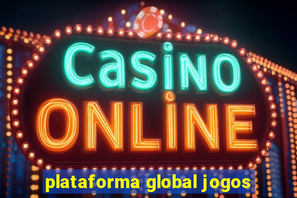 plataforma global jogos