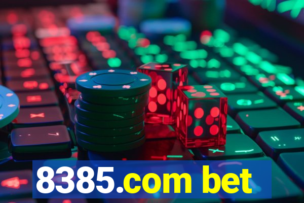 8385.com bet