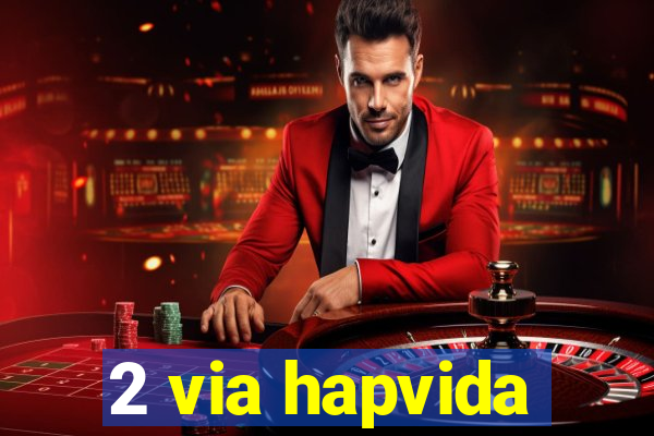 2 via hapvida