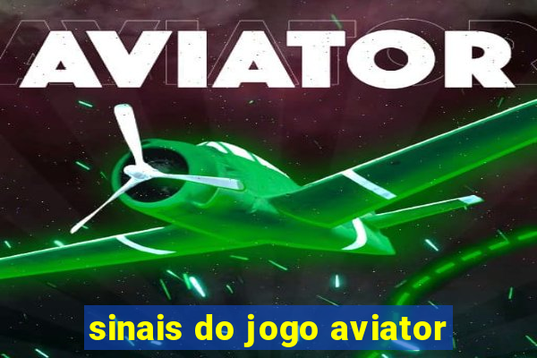 sinais do jogo aviator
