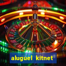 aluguel kitnet cruzeiro novo df