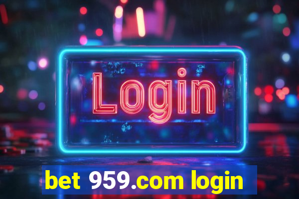 bet 959.com login