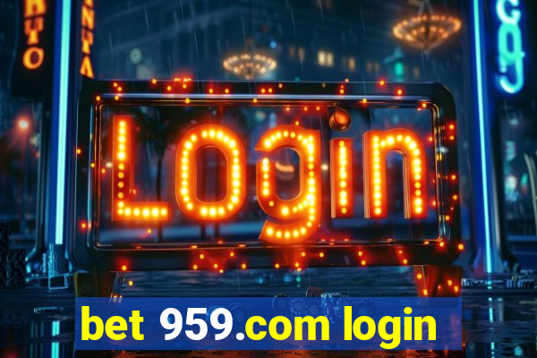 bet 959.com login