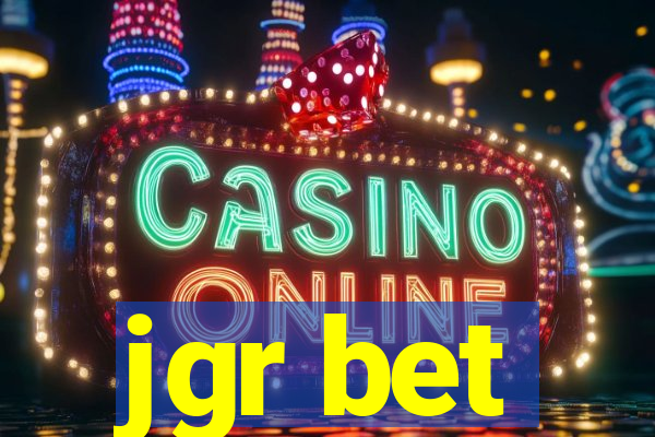 jgr bet