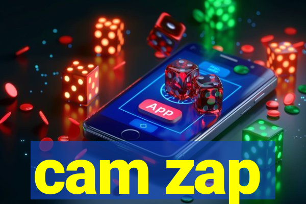 cam zap