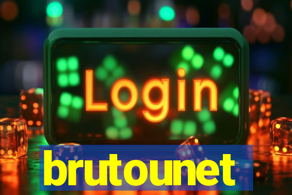 brutounet