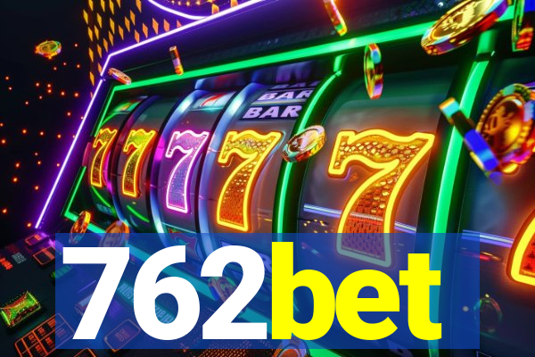 762bet