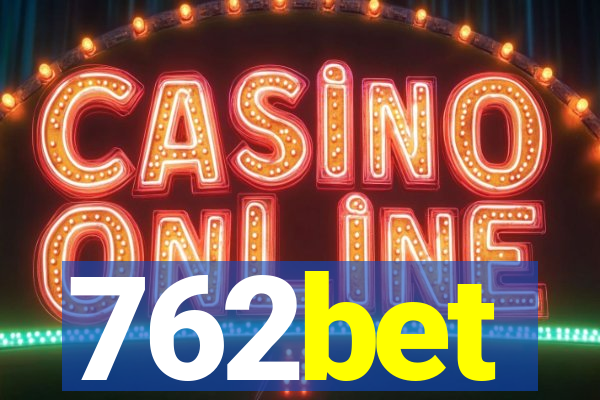 762bet