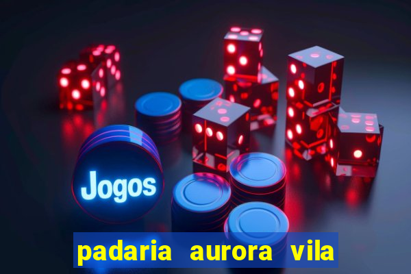 padaria aurora vila nova imbituba