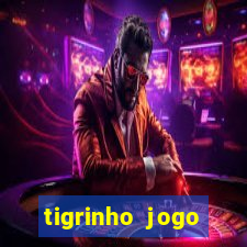tigrinho jogo deposito minimo 1 real