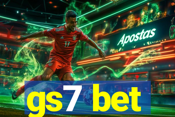 gs7 bet