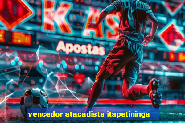 vencedor atacadista itapetininga