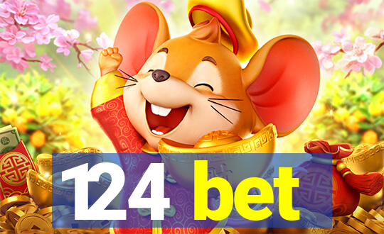 124 bet