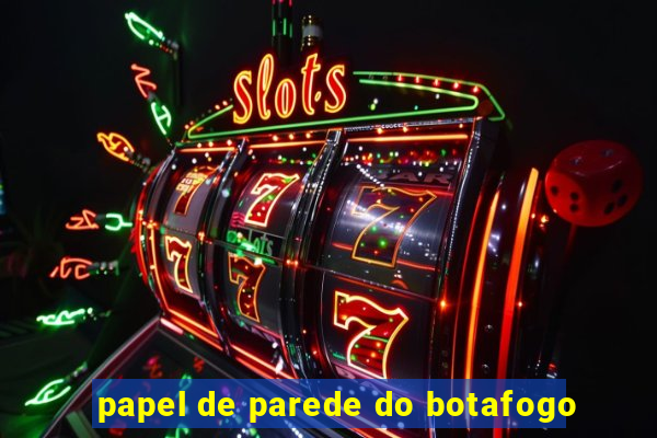 papel de parede do botafogo