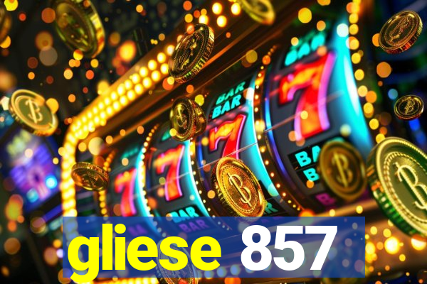 gliese 857