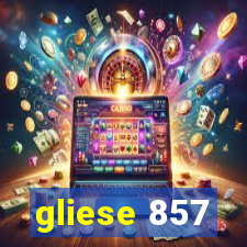 gliese 857