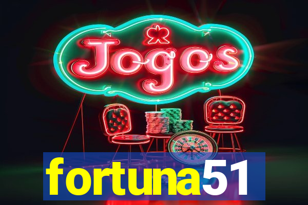 fortuna51