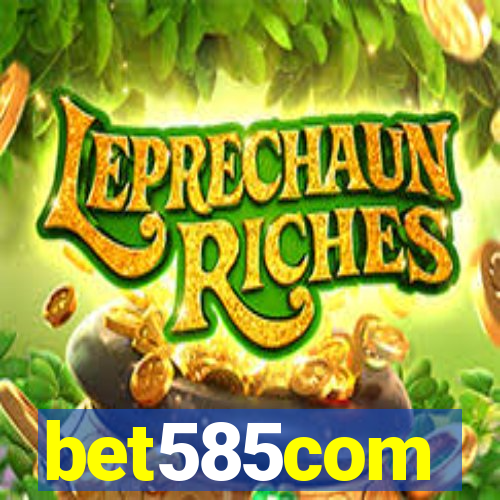 bet585com