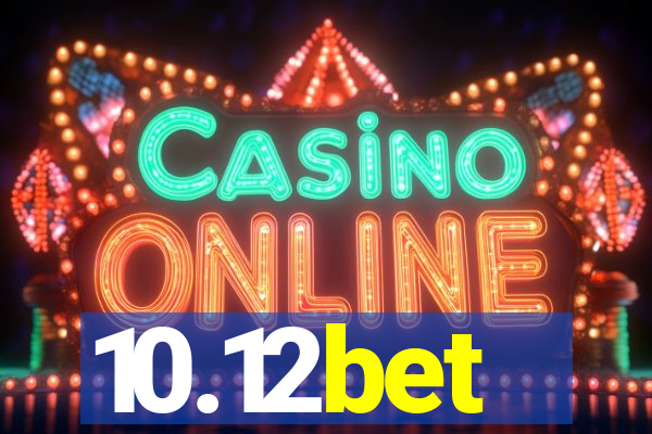 10.12bet