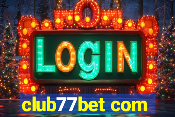 club77bet com