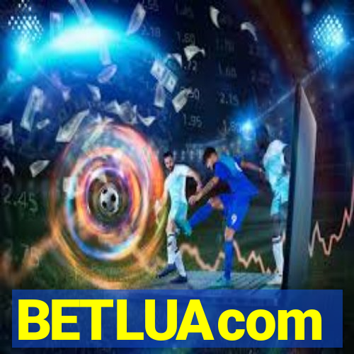 BETLUAcom