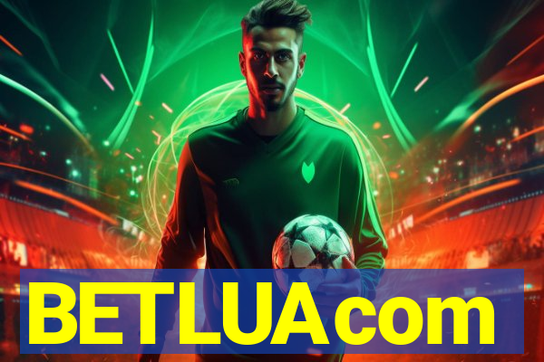BETLUAcom