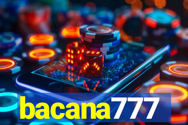 bacana777