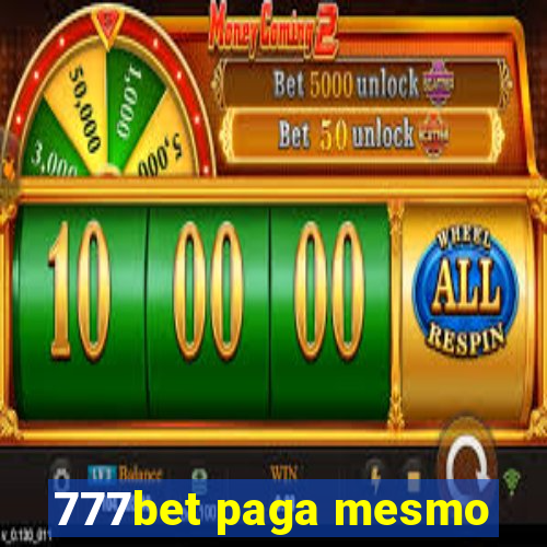 777bet paga mesmo